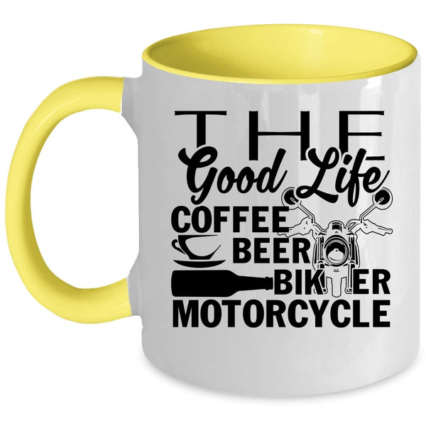 Biker Motorcycle Coffee Mug, The Good Life Coffee Beer Accent Mug