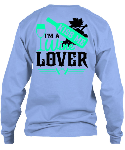 I'm A Wine Lover T Shirt, I Love Wine T Shirt