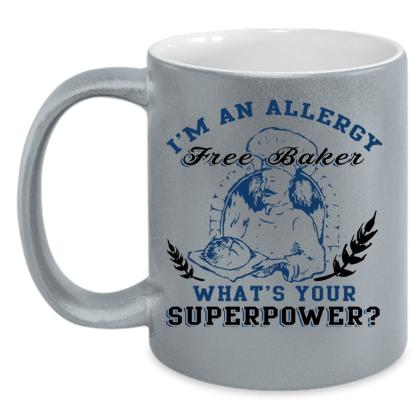Cool Baker Coffee Mug, I'm An Allergy Free Baker Accent Mug