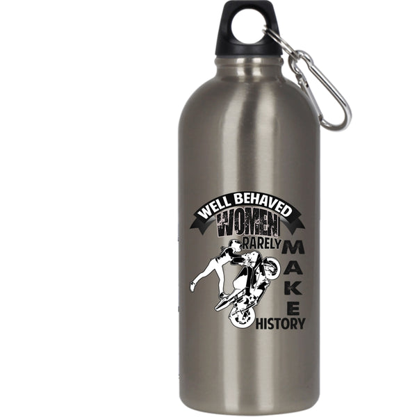 Well Behaved Women Rarely Make History 20 oz Stainless Steel Bottle,Cool Motorcycles Outdoor Sports Water Bottle