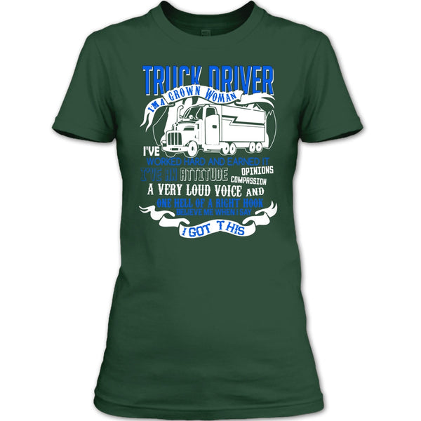 Trucker Driver T Shirt, I'm A Grow Woman T Shirt