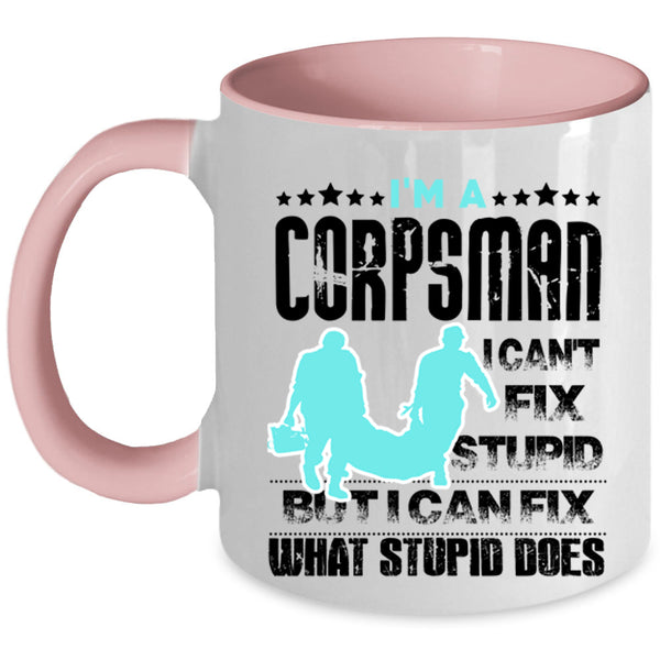 Funny Gift For Corpsman Coffee Mug, I'm A Corpsman Accent Mug