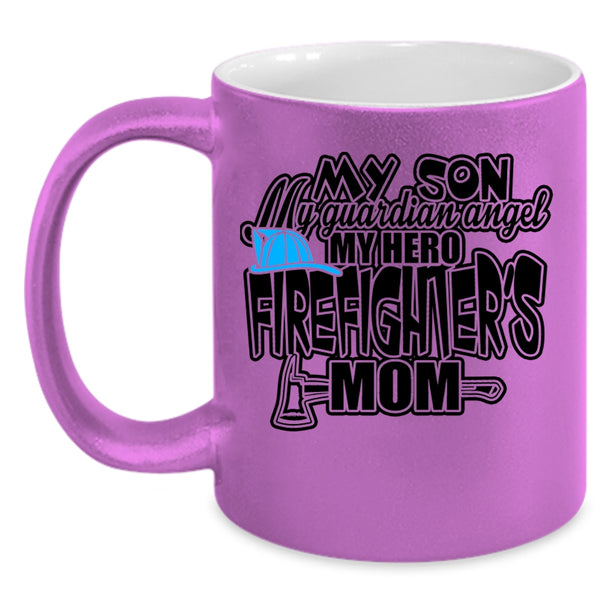 Firefighter's Mom Coffee Mug, My Son My Guardian Angel Accent Mug
