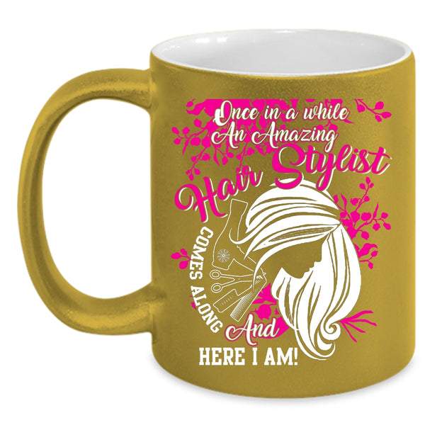 Amazing Hair Stylist Coffee Mug, Cute Gift For Hairstylist Coffee Cup