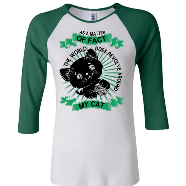 The World Does Revolve Around My Cat T Shirt, I Love My Dog T Shirt, Awesome T-Shirts