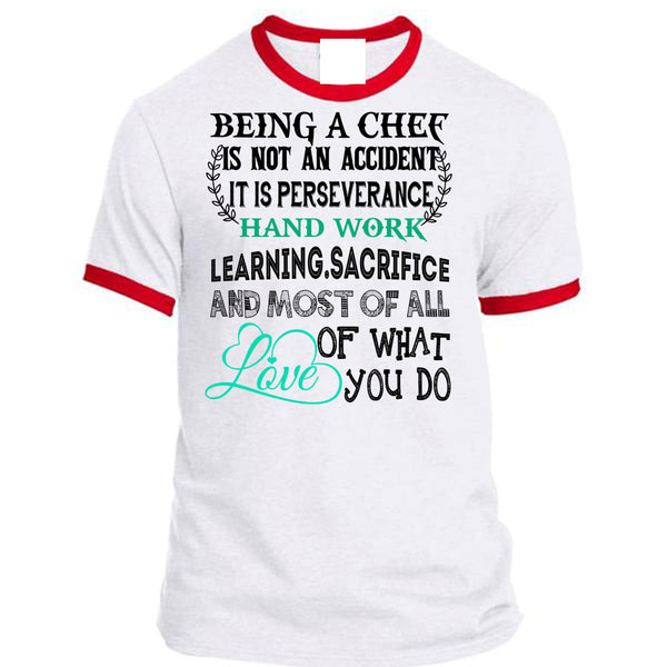 Being A Chef Is Not An Accident T Shirt, Being A Chef T Shirt, Awesome T-Shirts