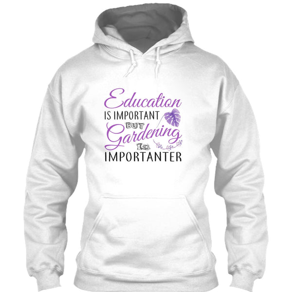 Education Is Important T Shirt, I Am A Coolest Gardener T Shirt