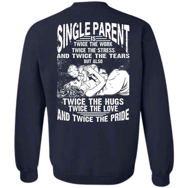 Twice The Hug T Shirt, I Love Dad Sweatshirt