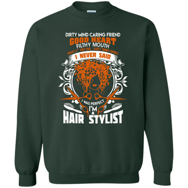 I'm A Hair Stylist T Shirt, Coolest Hair Stylist Sweatshirt