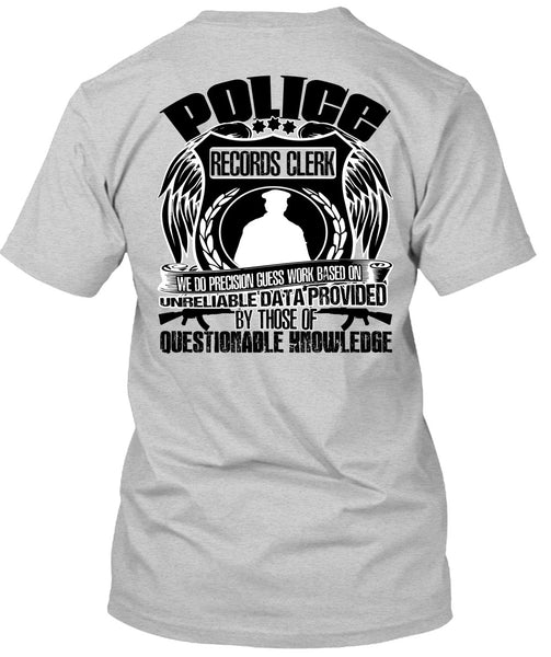 Police Records Clerk T Shirt, I Love Police T Shirt