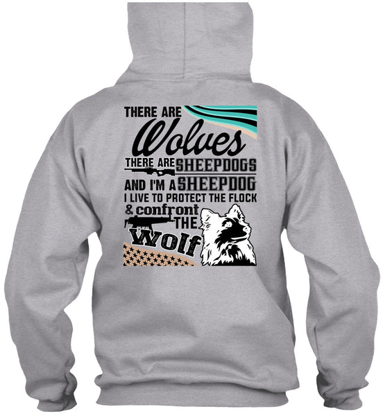 Confront The Wolf T Shirt, There Are Wolves T Shirt