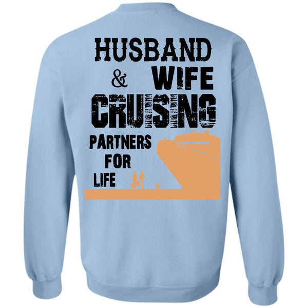 Being A Husband T Shirt, Husband And Wife Cruising Partners For Life Sweatshirt