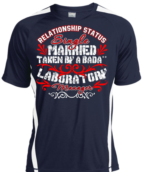 Married Taken By A Laboratory Manager T Shirt, Relationship Status T Shirt, Cool Shirt
