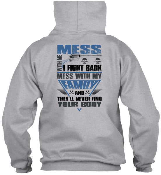 I Fight Back Mess With My Family T Shirt, I Love Papa T Shirt