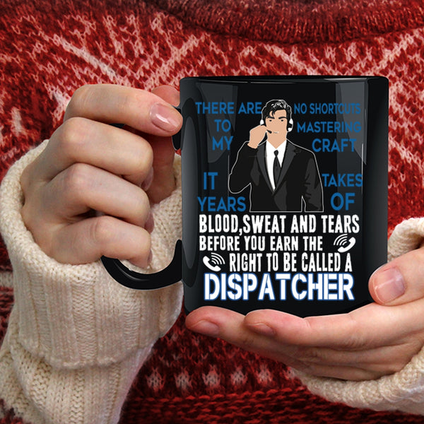 To Be Called A Dispatcher Coffee Mug, Awesome Dispatcher Coffee Cup