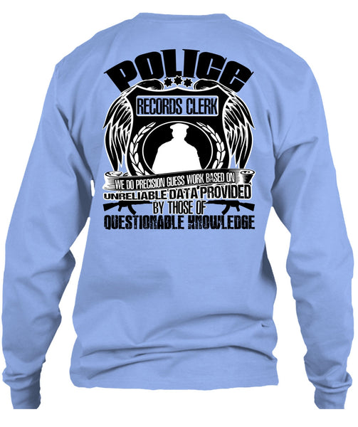 Police Records Clerk T Shirt, I Love Police T Shirt