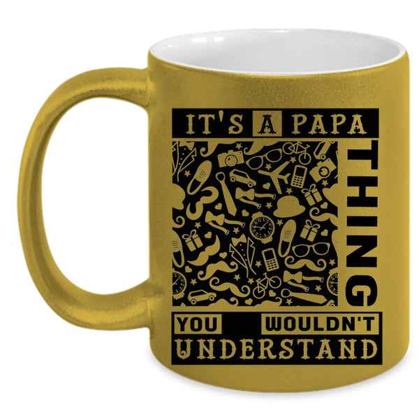 Awesome Gift For Papa Coffee Mug, It's A Papa Thing Accent Mug
