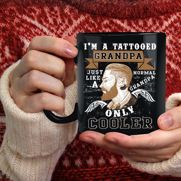 I'm A Tattooed Grandpa Coffee Mug, Cool Grandpa Coffee Cup