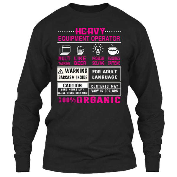 Heavy Equipment Operator T Shirt, 100% Organic T Shirt