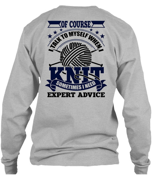 I Talk To Myself When I Knit T Shirt, I Love Knit T Shirt