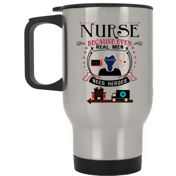 Perfect Gift For Nurse Travel Mug, Cool Nurse Mug