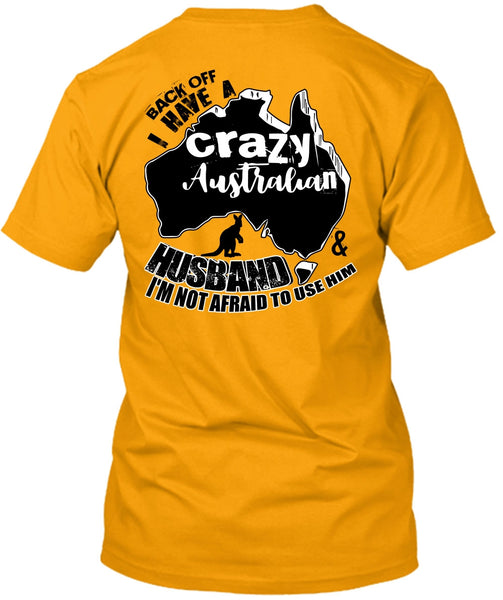 Crazy Australian Husband T Shirt, I Love Husband T Shirt