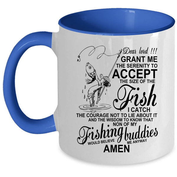 Funny Gift For Fisher Coffee Mug, My Fishing Buddies Accent Mug
