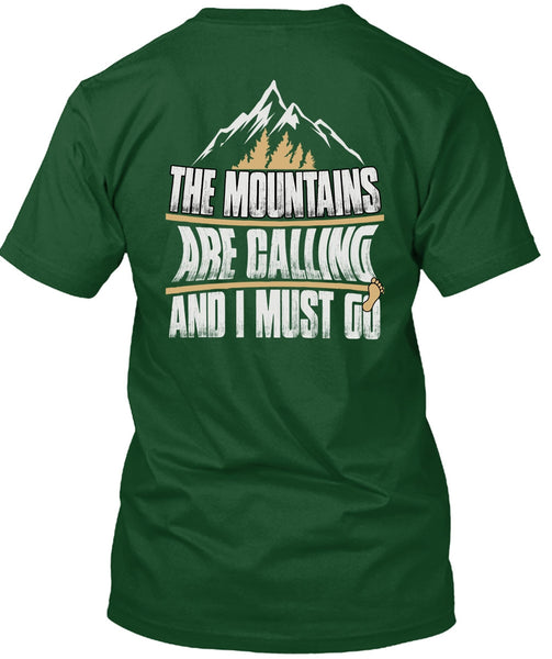 The Mountains Are Calling T Shirt, My Favorite T Shirt