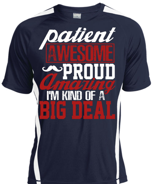 Patient Awesome Proud Amazing T Shirt, Being A Papa T Shirt, Cool Shirt