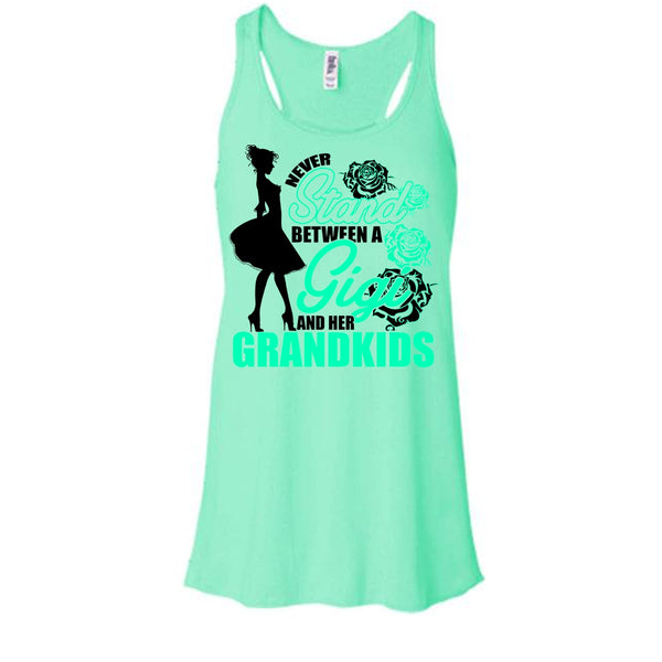 Never Stand T Shirt, Coolest Gigi Tank Top