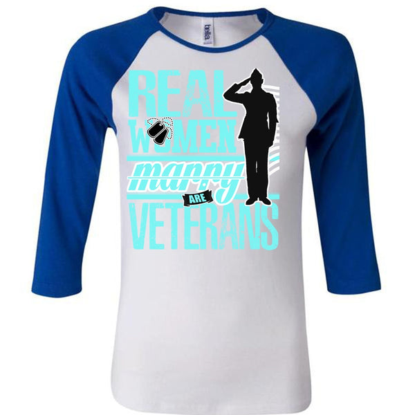 Real Women Marry Are Veterans T Shirt, I Love Veteran T Shirt, Awesome T-Shirts
