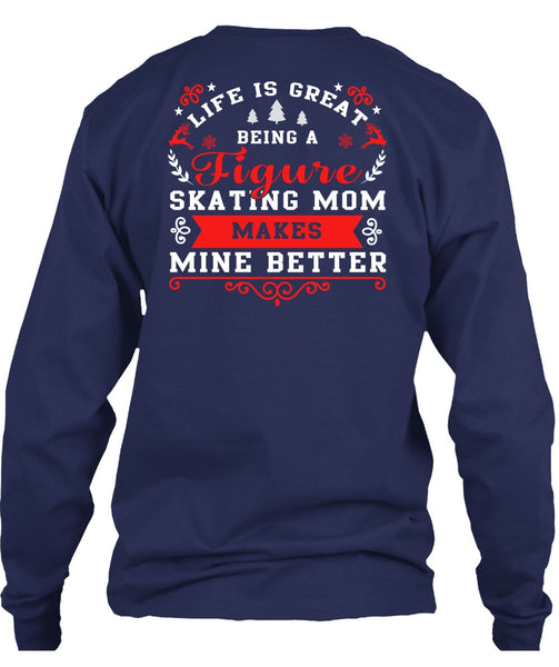 Being A Figure Skating Mom T Shirt, Calls Me A Mom T Shirt