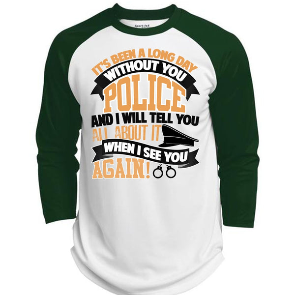 Long Day Without You Police T Shirt, I Love Police T Shirt, Awesome T-Shirts  (Polyester Game Baseball Jersey)