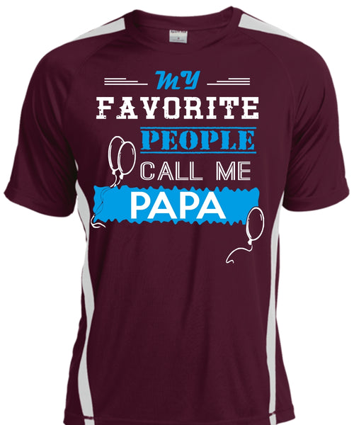 My Favorite People Call Me Papa T Shirt, Father's Day T Shirt