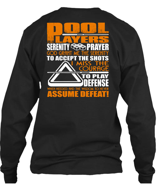 Pool Players T Shirt, I Miss The Courage T Shirt