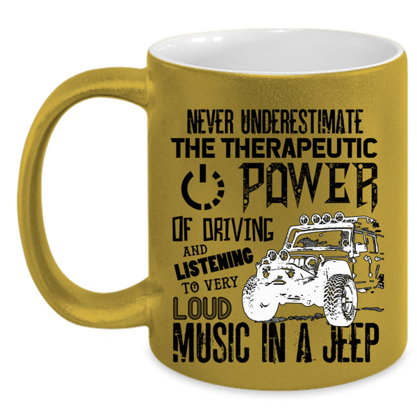 Listening To Very Loud Music In A Jeep Coffee Mug, Driving Jeep Accent Mug