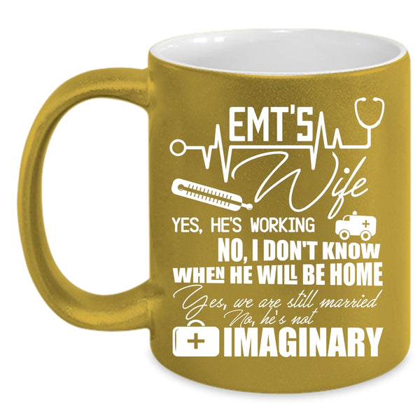 EMT'S Wife Coffee Mug, Cool Gift For My Wife Coffee Cup