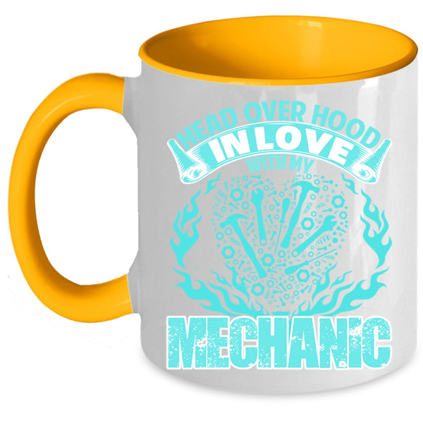 Cute Mechanic Coffee Mug, Head Over Hood In Love With My Mechanic Accent Mug