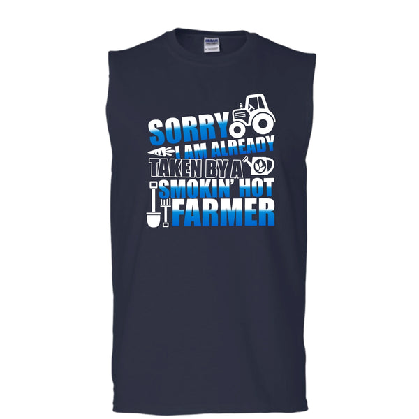 Sorry I'm Already Taken T Shirt, Smokin' Hot Farmer T Shirt, Cool T Shirt (Men's Cotton Sleeveless)