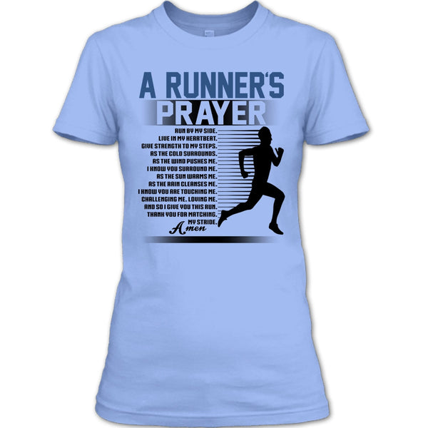 A Runner's Prayer T Shirt, Coolest Runner T Shirt