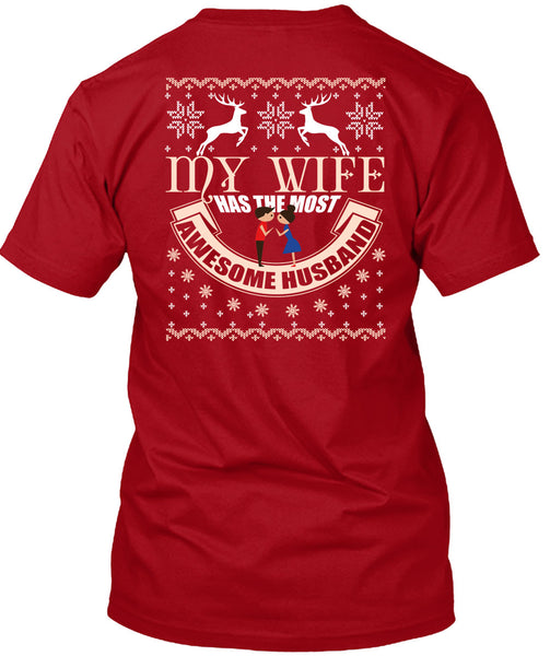 My Wife Has The Most Awesome Husband T Shirt, This Girl Loves Christmas T Shirt