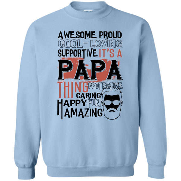 Coolest Papa Ever T Shirt, Awesome Proud Sweatshirt
