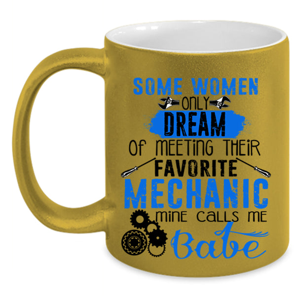 Mine Calls Me Babe Coffee Mug, Meeting Their Favorite Mechanic Accent Mug