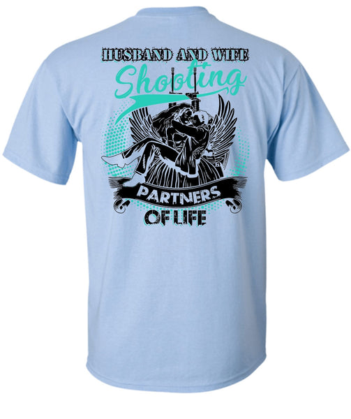 Husband And Wife Shooting Partners Of Life T Shirt, I Love Husband T Shirt
