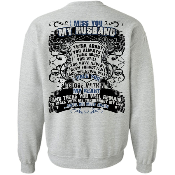 I Love Husband T Shirt, I Miss You My Husband Sweatshirt