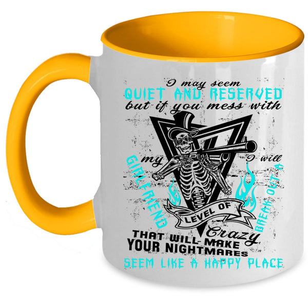 Cool Couple Coffee Mug, Don't Mess With My Girlfriend Accent Mug