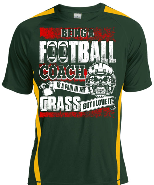 Being A Football Coach T Shirt, I Love It T Shirt, Cool Shirt