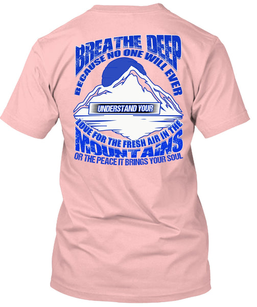 The Fresh Air In The Mountains T Shirt, I Love Hiking T Shirt