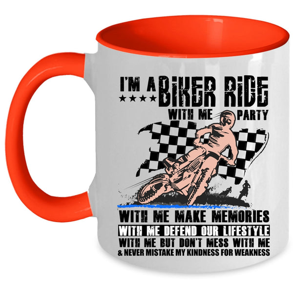 Ride With Me But Don't Mess With Me Coffee Mug, I'm A Biker Accent Mug