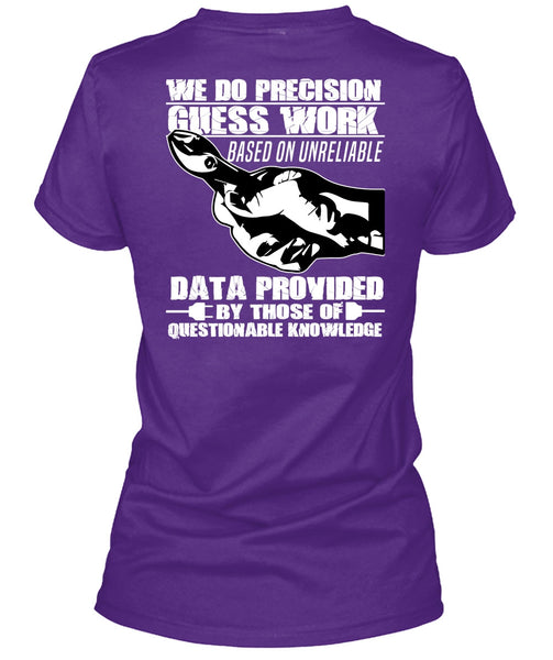 We Do Precision Guesswork T Shirt, Being An Electrician T Shirt